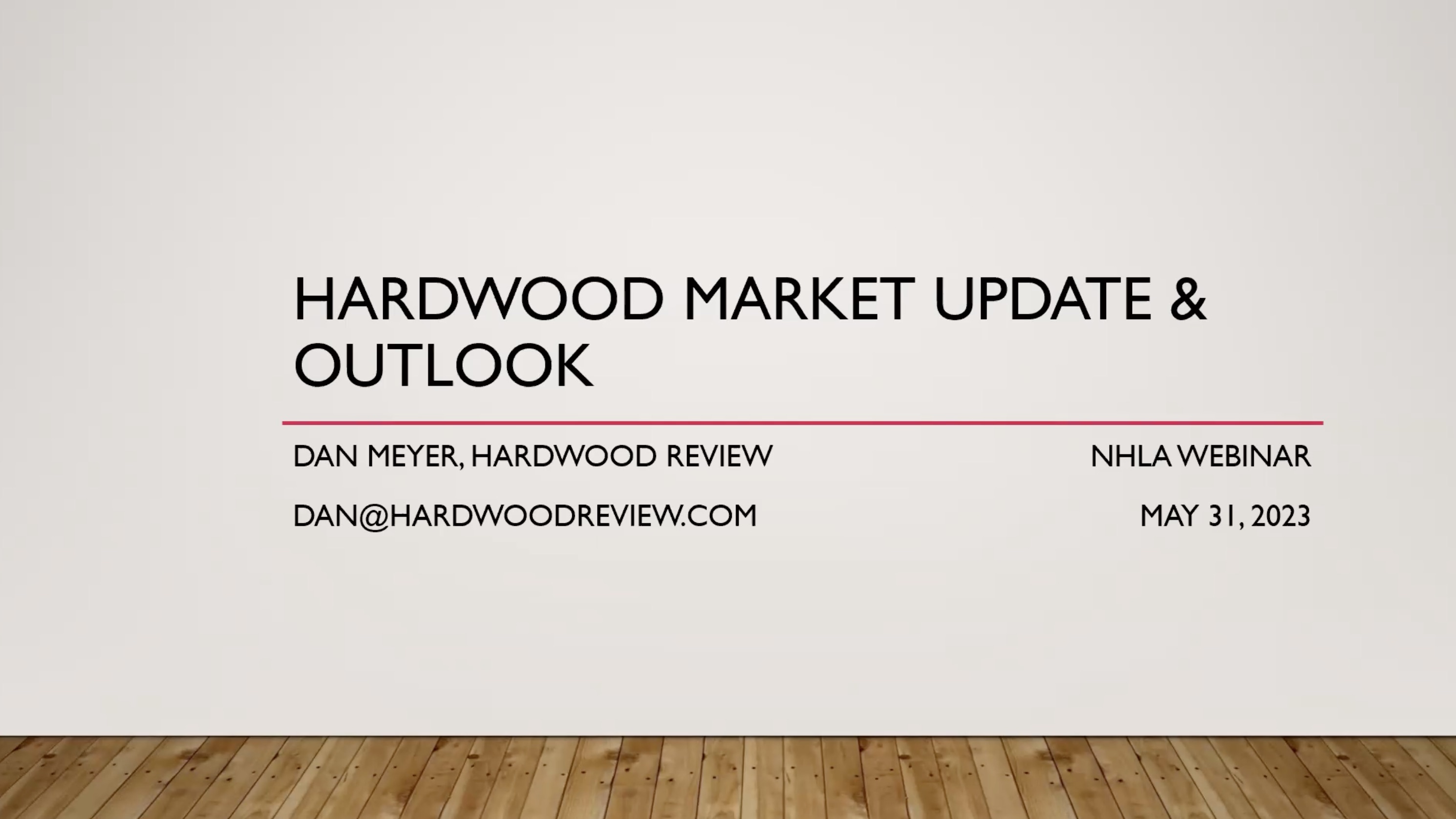 Webinar - Hardwood Market Update & Outlook